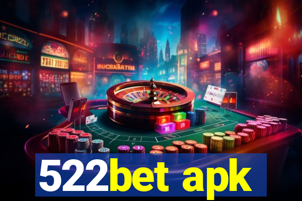 522bet apk